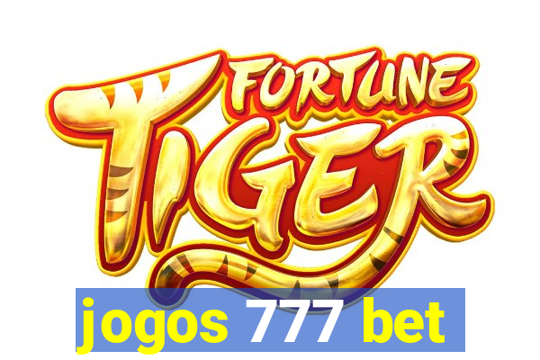 jogos 777 bet