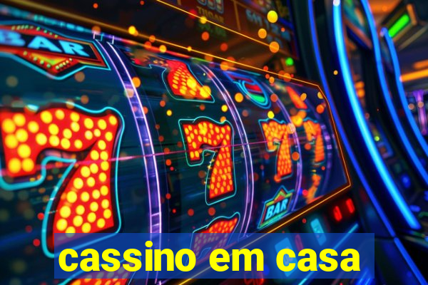 cassino em casa