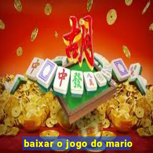 baixar o jogo do mario