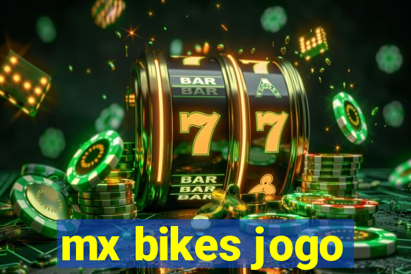 mx bikes jogo