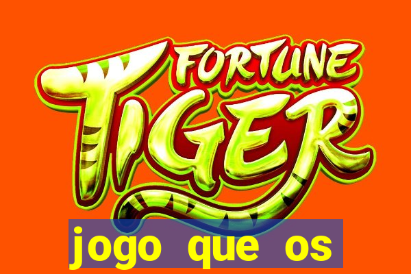 jogo que os famosos estao jogando para ganhar dinheiro