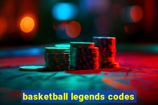 basketball legends codes