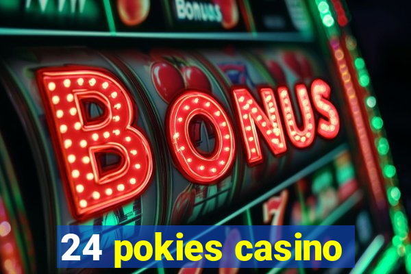 24 pokies casino