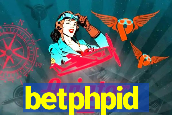 betphpid