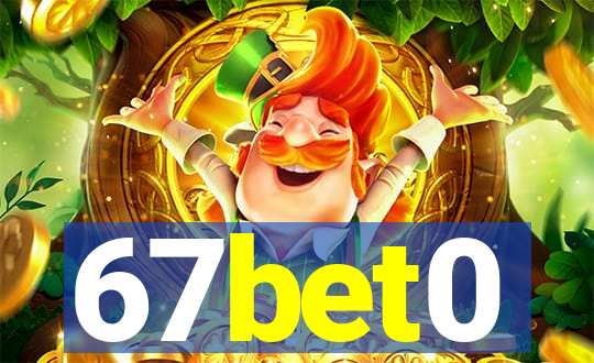 67bet0