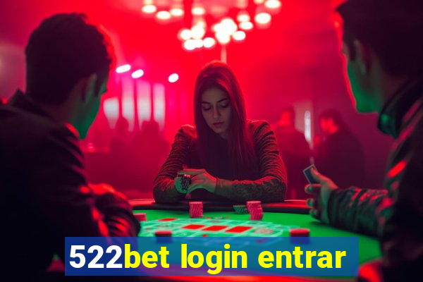 522bet login entrar