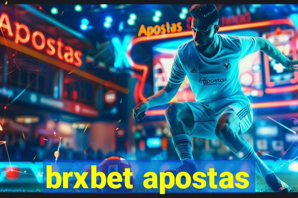 brxbet apostas