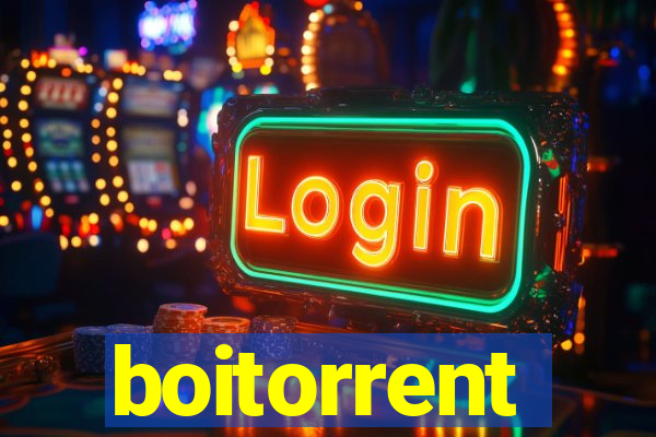 boitorrent