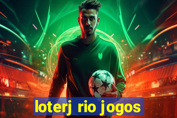 loterj rio jogos