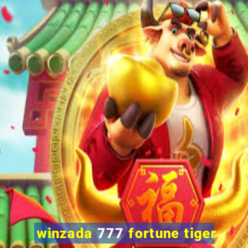 winzada 777 fortune tiger