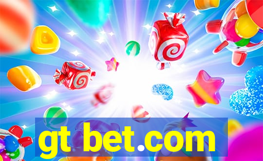 gt bet.com