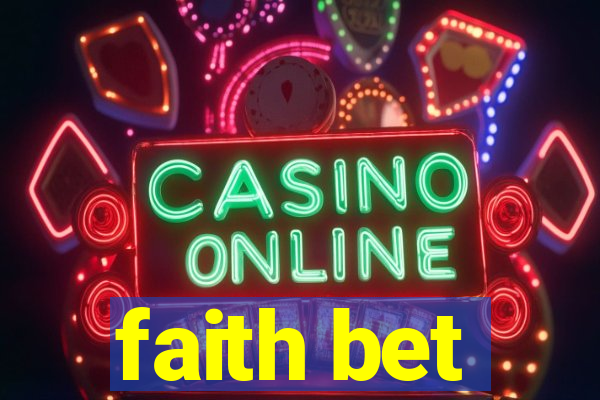 faith bet