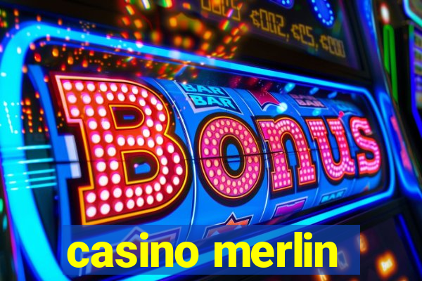 casino merlin