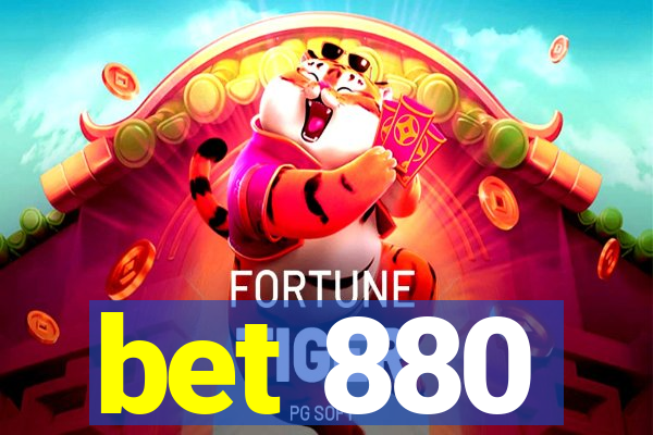 bet 880