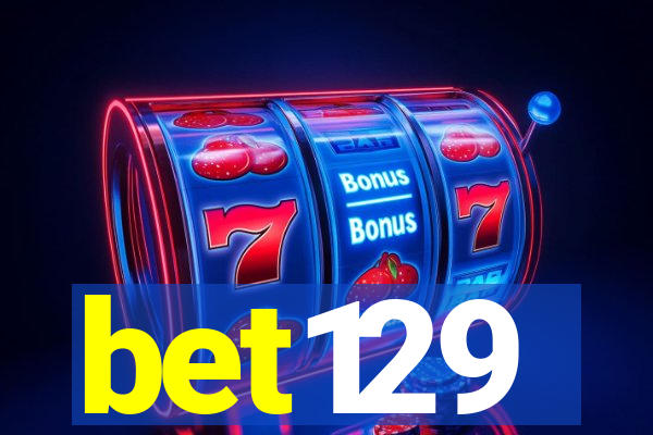 bet129