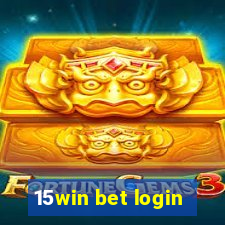 15win bet login