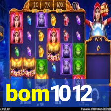 bom1012