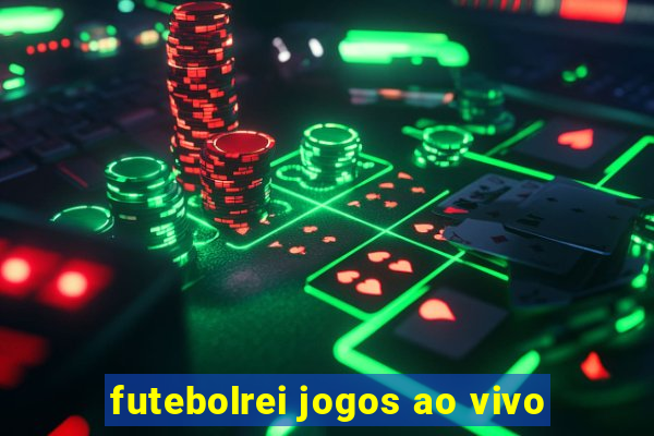 futebolrei jogos ao vivo