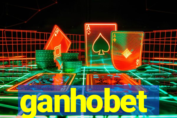 ganhobet