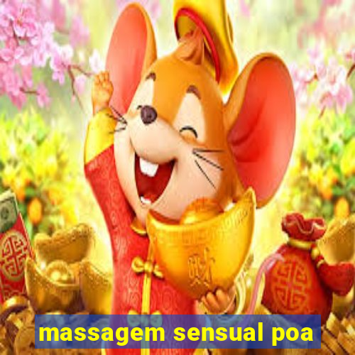 massagem sensual poa