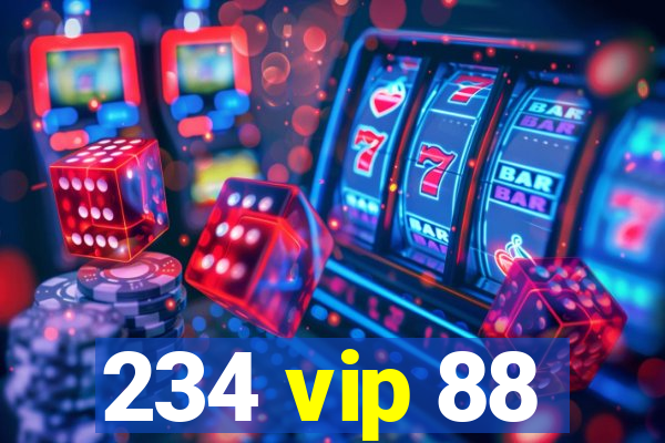 234 vip 88