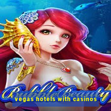 vegas hotels with casinos