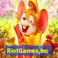 RiotGames,Inc