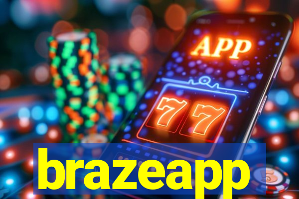 brazeapp