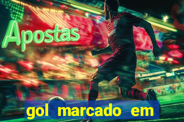 gol marcado em ambos os tempos