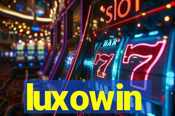 luxowin