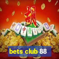 bets club 88