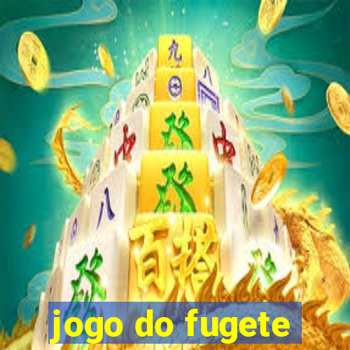 jogo do fugete