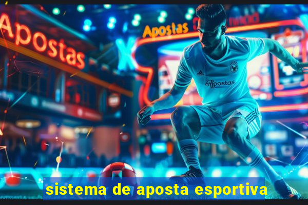 sistema de aposta esportiva