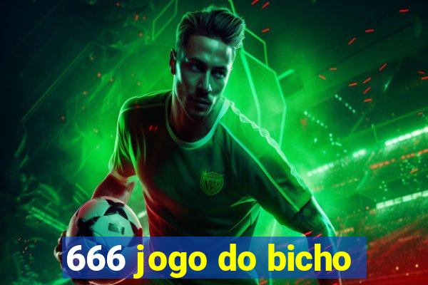 666 jogo do bicho