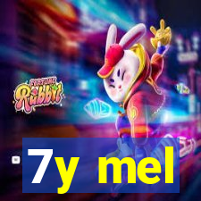 7y mel