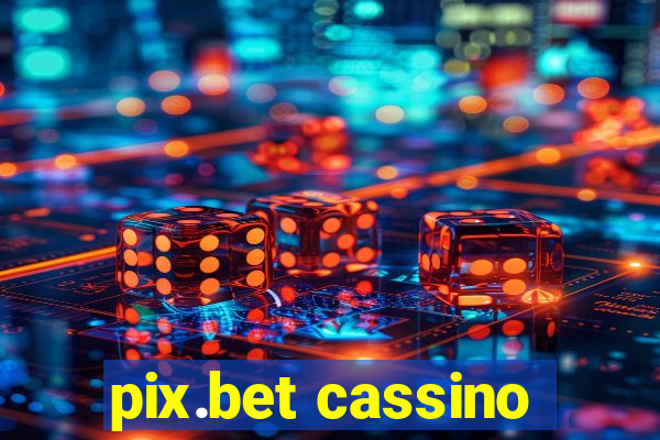 pix.bet cassino