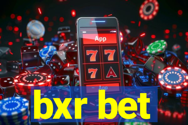 bxr bet