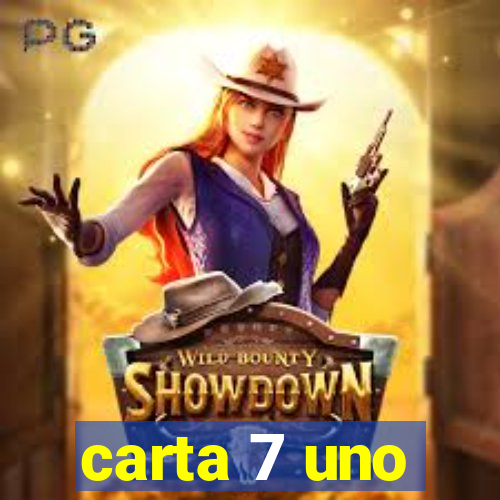 carta 7 uno