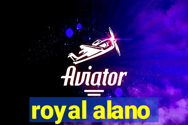 royal alano