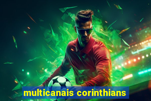 multicanais corinthians