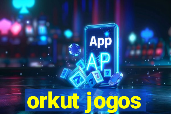 orkut jogos