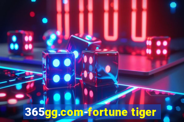 365gg.com-fortune tiger