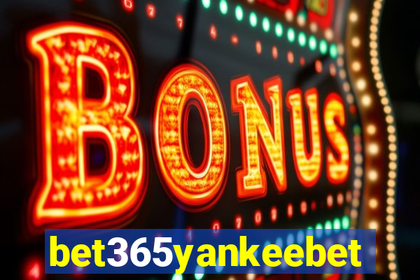 bet365yankeebet