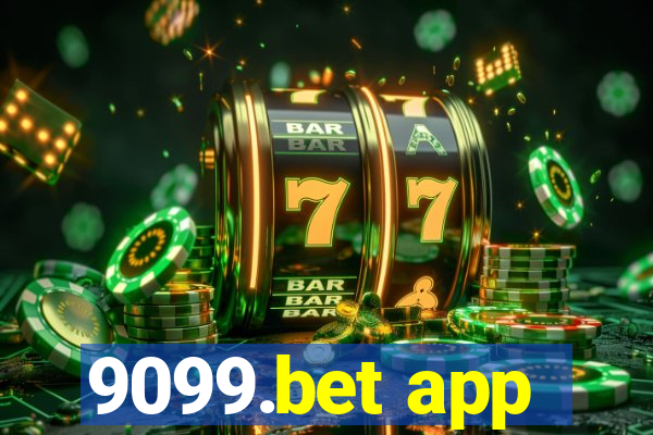 9099.bet app