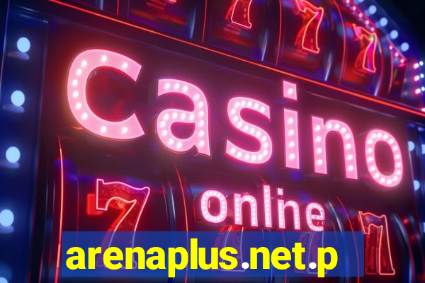 arenaplus.net.ph