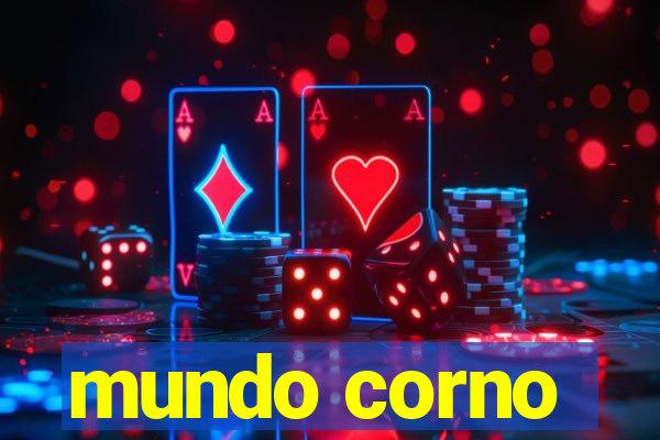 mundo corno