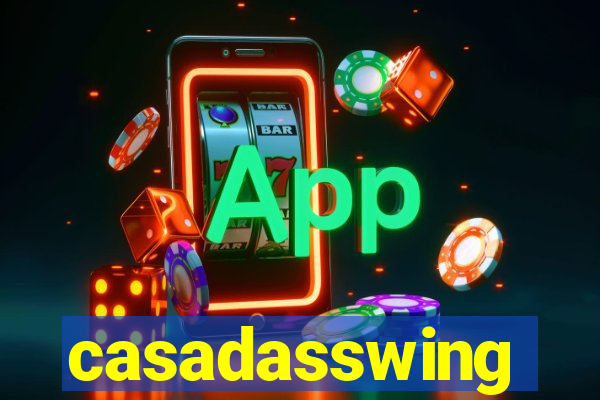 casadasswing