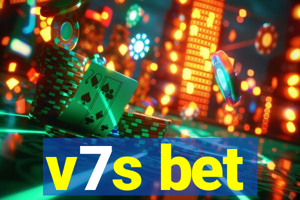 v7s bet