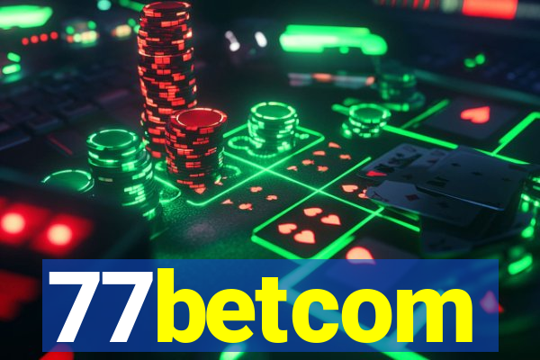 77betcom