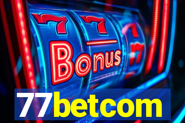 77betcom